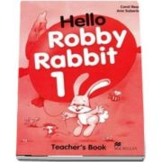 Hello Robby Rabbit 1. Teachers Book