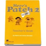 Heres Patch the Puppy 2 Teachers Book International