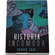 Historia incomoda