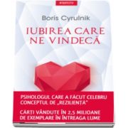 Iubirea care ne vindeca