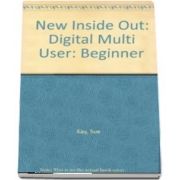 New Inside Out. Beginner Digital, Multi User Version