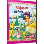 Ratusca cea urata (bilingva romana-engleza)