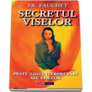 Secretul viselor