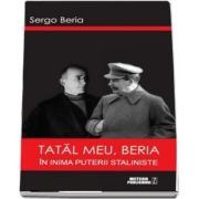 Tatal meu, Beria