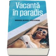 Vacanta in paradis