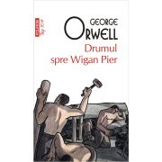 Drumul spre Wigan Pier (editie de buzunar)