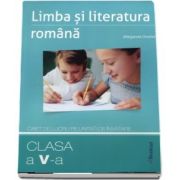 Limba si literatura romana. Clasa a V-a, caiet de lucru pe unitati de invatare