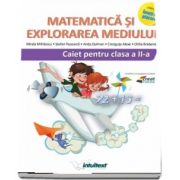 Matematica si explorarea mediului. Caiet pentru clasa a II-a