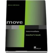 Move Intermediate. Teachers Book