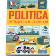 Politica pe intelesul copiilor