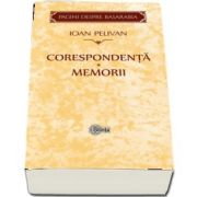 Corespondenta. Memorii