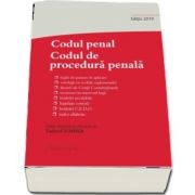 Codul penal. Codul de procedura penala si Legile de punere in aplicare. Actualizat la 27 septembrie 2019