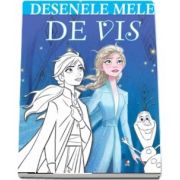 Desenele mele de vis