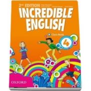 Incredible English 4. Class Book, 2nd edition