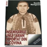 Insemnarile unui taran deportat din Bucovina (Dumitru Nimigeanu)