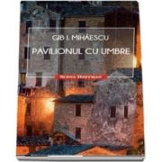 Pavilionul cu umbre