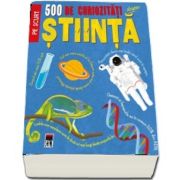 500 de curiozitati despre stiinta (Dan Green)