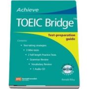 Achieve TOEIC Bridge. Test Preparation Guide. Student Book with Audio CD