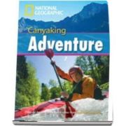 Canyaking Adventure. Footprint Reading Library 2600. Student Book