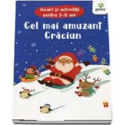 Cel mai amuzant Craciun. Jocuri si activitati pentru 5-6 ani