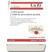 Codul penal si Codul de procedura penala. Actualizat la 4. 11. 2019 (Cod 704)