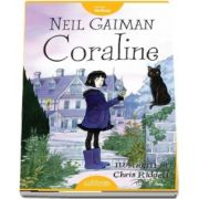 Neil Gaiman, Coraline - Editia hardcover
