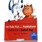 Der Kater Karl Und Der Punktehund. Carter Cat and Dotted Dog