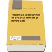 Fuziunea societatilor in dreptul roman si european (Onisor Amelia Raluca)