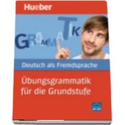 Hueber dictionaries and study aids. Ubungsgrammatik fur die Grundstufe