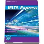 IELTS Express Upper Intermediate. The Fast Track to IELTS Success