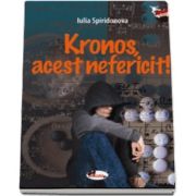 Kronos, acest nefericit! (Iulia Spiridonova)