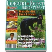 Leacuri si retete manastiresti. Nr. 25 (decembrie-februarie)