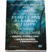 Povesti vindecatoare de Clarissa Pinkola Estes