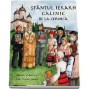 Sfantul Calinic de la Cernica de Mihaela Zaharescu