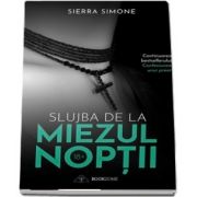 Slujba de la miezul noptii de Simone Sierra