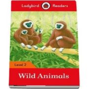 Wild Animals. Ladybird Readers Level 2