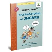 Benny si Penny: Distrugatorul de jucarii (volumul 3)