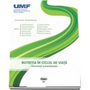 Nutritia in ciclul de viata. Interventii preventionale