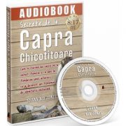 Secrete de la Capra Chicotitoare. Audiobook