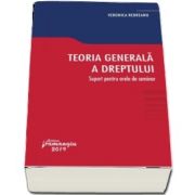 Teoria generala a dreptului - Rebreanu Veronica