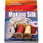 The Art of Making Silk. Footprint Reading Library 1600. Book