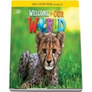 Welcome to Our World 3. Activity Book with Audio CD