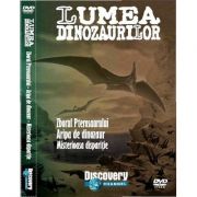 Lumea dinozaurilor (Volumul 2). Zborul Pterosaurului, Aripa de dinozaur, Misterioasa disparitie. DVD