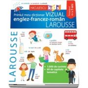 Primul meu dictionar VIZUAL englez-francez-roman LAROUSSE