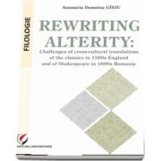 Rewriting alterity de Ginju Anamaria Domnina