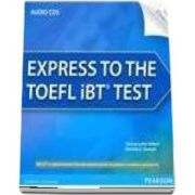 Express to the TOEFL iBT (R) Test Complete Audio CDs