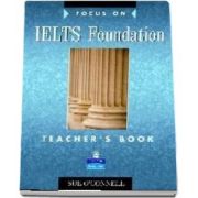 Focus on IELTS Foundation Teachers Book