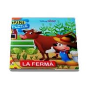 La ferma. Mini puzzle - Cu 4 planse de puzzle