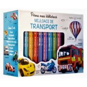 Prima mea biblioteca. Mijloace de transport