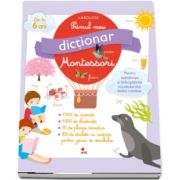 Primul meu dictionar Montessori (Larousse)